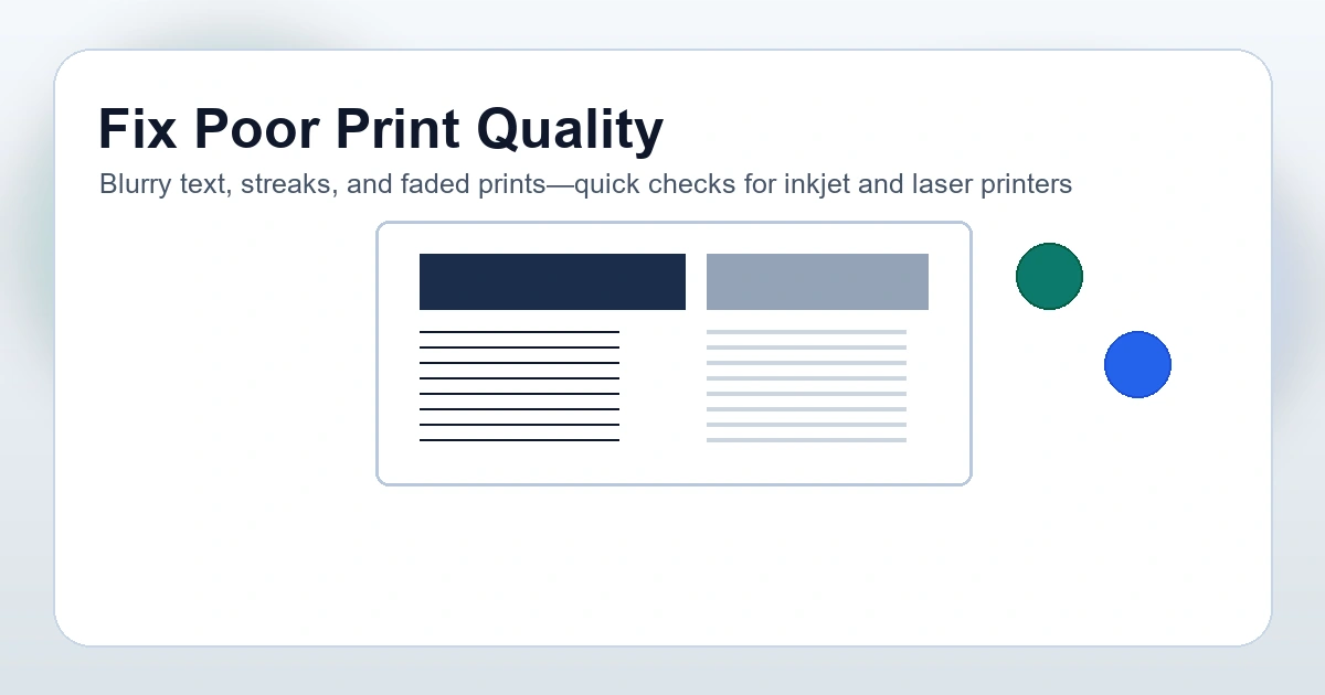 Banner: How to Fix Poor Print Quality (Blurry, Streaks, or Faded Prints)